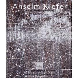 Anselm Kiefer pdf epub mobi 电子书 下载