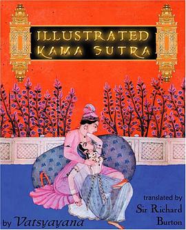Illustrated Kama Sutra pdf epub mobi 电子书 下载