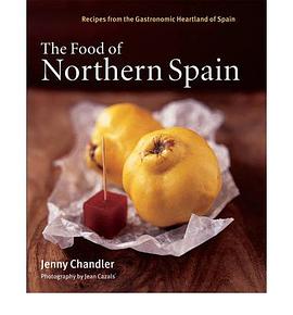 The Food of Northern Spain pdf epub mobi 电子书 下载