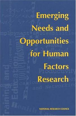 Emerging Needs and Opportunities for Human Factors Research pdf epub mobi 电子书 下载