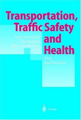 Transportation, Traffic Safety and Health - Man and Machine pdf epub mobi 电子书 下载
