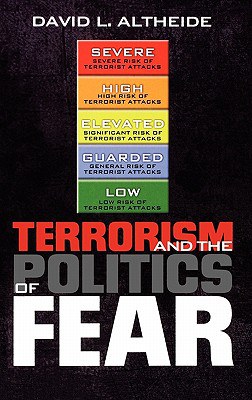 Terrorism and the Politics of Fear pdf epub mobi 电子书 下载