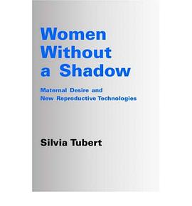 Women Without a Shadow pdf epub mobi 电子书 下载