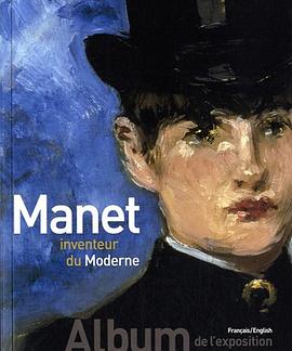 Manet inventeur du Moderne pdf epub mobi 电子书 下载