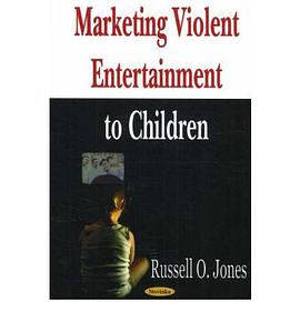 Marketing Violent Entertainment to Children pdf epub mobi 电子书 下载