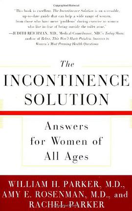 The Incontinence Solution pdf epub mobi 电子书 下载
