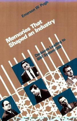 Memories That Shaped an Industry pdf epub mobi 電子書 下載
