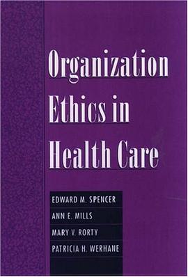Organization Ethics in Health Care pdf epub mobi 电子书 下载