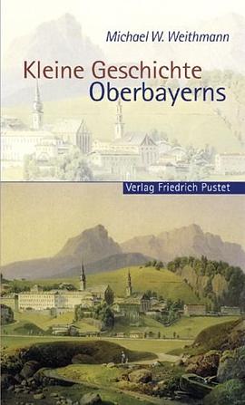Kleine Geschichte Oberbayerns pdf epub mobi 下载