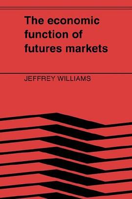 The Economic Function of Futures Markets pdf epub mobi 电子书 下载