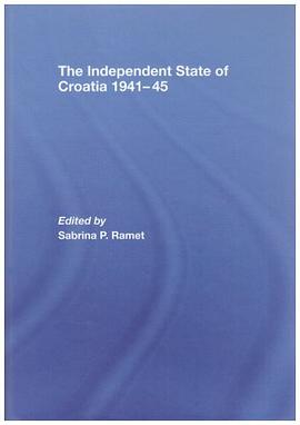 The Independent State of Croatia 1941-45 pdf epub mobi 电子书 下载