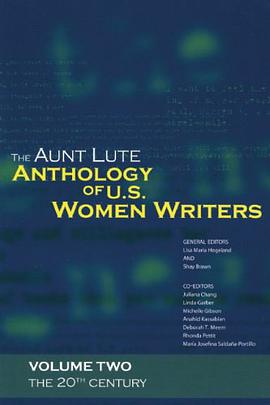 The Aunt Lute Anthology of U.S. Women Writers, Volume Two pdf epub mobi 电子书 下载