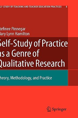 Self-Study of Practice As a Genre of Qualittive Research pdf epub mobi 电子书 下载