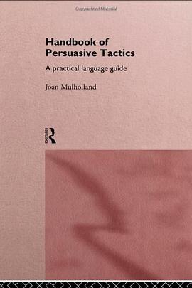 A Handbook of Persuasive Tactics pdf epub mobi 电子书 下载
