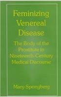 Feminizing Venereal Disease pdf epub mobi 电子书 下载