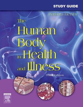 Study Guide for The Human Body in Health and Illness pdf epub mobi 电子书 下载