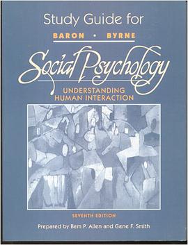Study Guide for Baron/Byrne SOCIAL PSYCHOLOGY 7th edition pdf epub mobi 下载