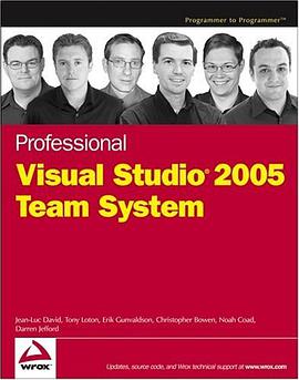 专业Visual Studio 2005团队系统 Professional Visual Studio 2005 Team System pdf epub mobi 电子书 下载