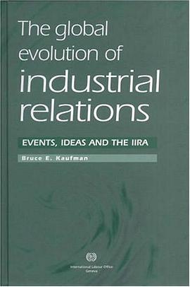 The Global Evolution of Industrial Relations pdf epub mobi 电子书 下载