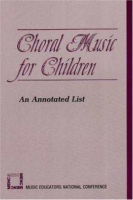 Choral Music for Children pdf epub mobi 电子书 下载