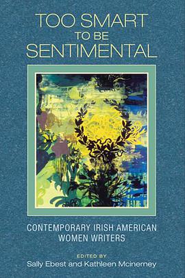 Too Smart to Be Sentimental pdf epub mobi 电子书 下载