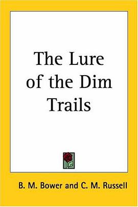 The Lure Of The Dim Trails pdf epub mobi 电子书 下载