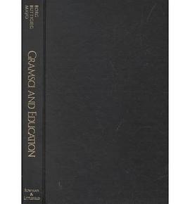 Gramsci and Education pdf epub mobi 电子书 下载