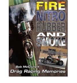 Fire, Nitro, Rubber, and Smoke pdf epub mobi 电子书 下载