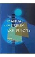 The Manual of Museum Exhibitions pdf epub mobi 电子书 下载