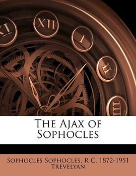 The Ajax of Sophocles pdf epub mobi 電子書 下載