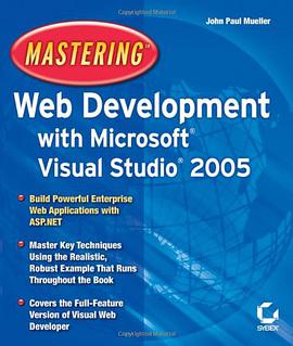 Mastering Web Development with Microsoft Visual Studio 2005 pdf epub mobi 电子书 下载