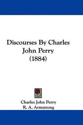 Discourses By Charles John Perry (1884) pdf epub mobi 电子书 下载