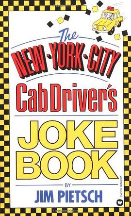 The New York City CAB Drivers Joke Book pdf epub mobi 电子书 下载