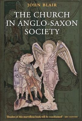 The Church in Anglo-Saxon Society pdf epub mobi 电子书 下载