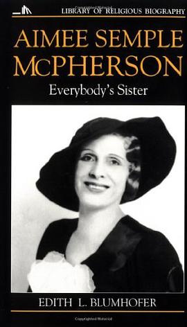 Aimee Semple McPherson pdf epub mobi 电子书 下载