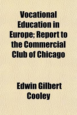 Vocational Education in Europe; Report to the Commercial Club of Chicago pdf epub mobi 电子书 下载