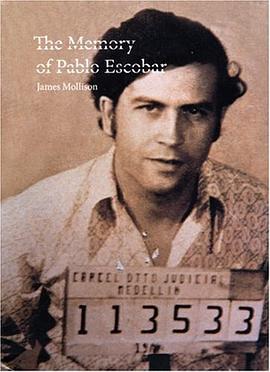 The Memory of Pablo Escobar pdf epub mobi 电子书 下载