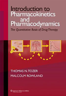 Introduction to Pharmacokinetics and Pharmacodynamics pdf epub mobi 电子书 下载