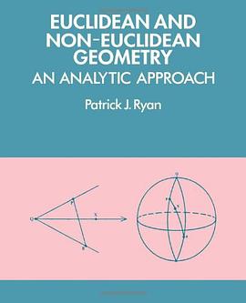 Euclidean and Non-Euclidean Geometry pdf epub mobi 下载