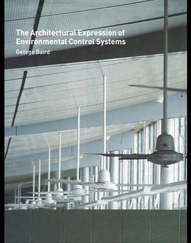 The Architectural  Expression of  Environmental Control system pdf epub mobi 电子书 下载