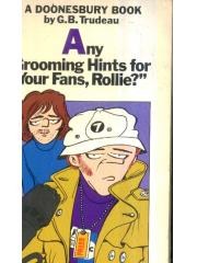 Any Grooming Hints for Your Fans Rollie?