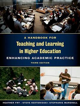 A Handbook for Teaching and Learning in Higher Education pdf epub mobi 电子书 下载