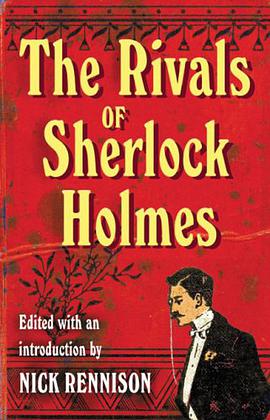 The Rivals of Sherlock Holmes pdf epub mobi 电子书 下载