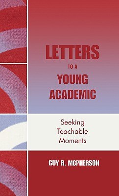 Letters to a Young Academic pdf epub mobi 电子书 下载