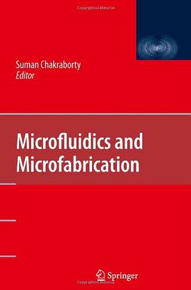 Microfluidics and Microfabrication pdf epub mobi 电子书 下载