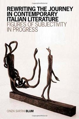 Rewriting the Journey in Contemporary Italian Literature pdf epub mobi 电子书 下载