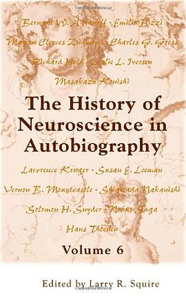 The History of Neuroscience in Autobiography Volume 6 pdf epub mobi 电子书 下载