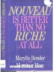 Nouveau is better than no riche at all pdf epub mobi 电子书 下载
