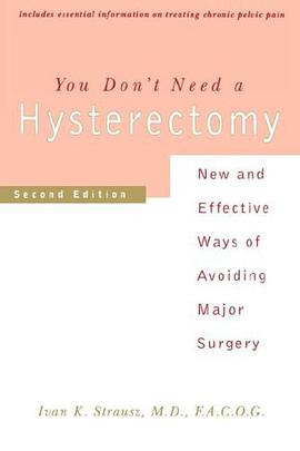 You Don't Need a Hysterectomy pdf epub mobi 电子书 下载