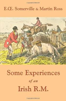 Some Experiences of an Irish R.M. pdf epub mobi 电子书 下载